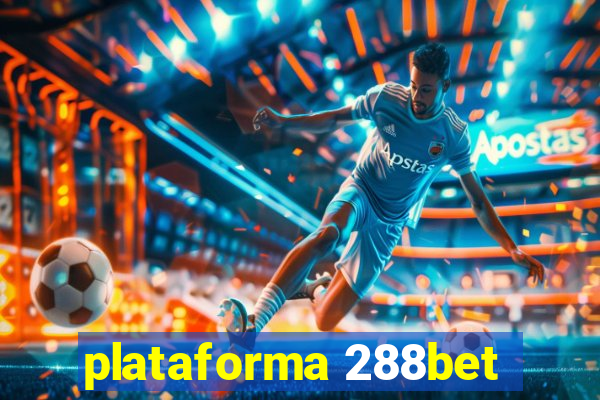 plataforma 288bet